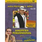 AMERYKA POŁUDNIOWA cz.1 Boso przez świat; tom 23 (DVD)
