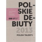 POLSKIE DEBIUTY 2013 ; 3xDVD ; 12 filmów