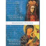 MADONNY POLSKIE; MATKA BOŻA LICHEŃSKA + ... (DVD)