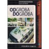 OdGrobaDoGroba (DVD)