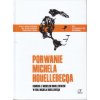 Porwanie Michela Houellebecqa (DVD)