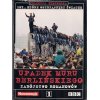 Zabójstwo Romanowów + Upadek muru Berlińskiego  (DVD), Dni, które wstrząsneły światem (1)